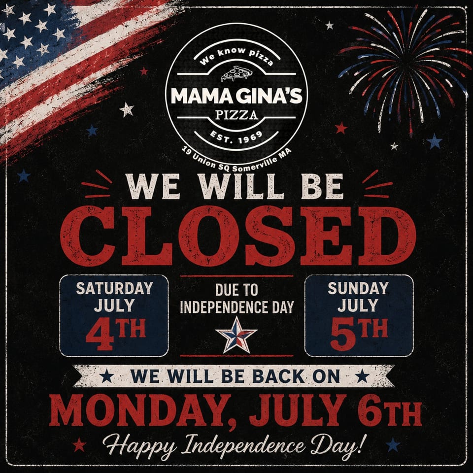 Holiday Closure Notice 🍕